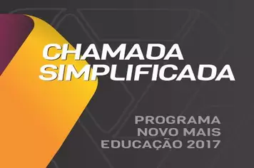 Chamada Simplificada Programa Novo Mais Educação 2017