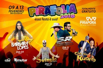 Pirafolia 2018, essa festa é sua!