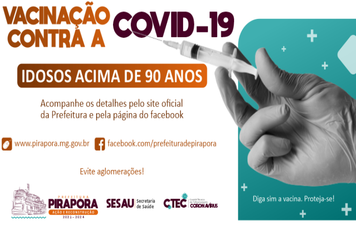 Vacinação dos idosos acamados acima de 90 anos começa amanhã
