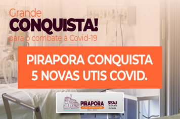 PREFEITURA CONSEGUE O CREDENCIAMENTO DE CINCO NOVOS LEITOS DE UTI COVID PARA PIRAPORA