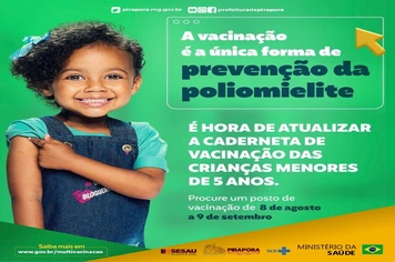 Secretaria de Saúde inicia a campanha contra a poliomielite e multivacinação
