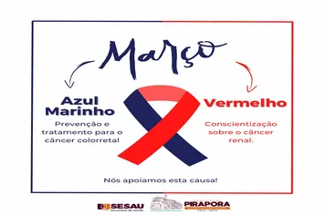 Março Vermelho e Azul: prevenção dos cânceres colorretal e renal