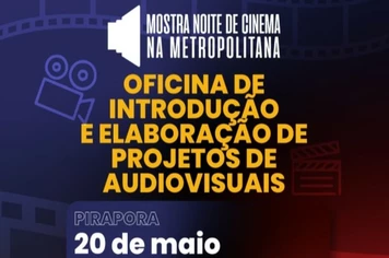 SEJUC está com inscrições abertas e gratuitas para Oficina de Projetos Audiovisuais