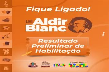 Prefeitura de Pirapora oficializa Resultado Preliminar de Habilitação da Lei Aldir Blanc