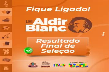 Prefeitura de Pirapora divulga Resultado Final de editais da Lei Aldir Blanc