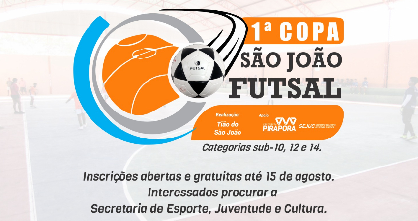 Abertas inscrições para a 1ª Copa São João de Futsal