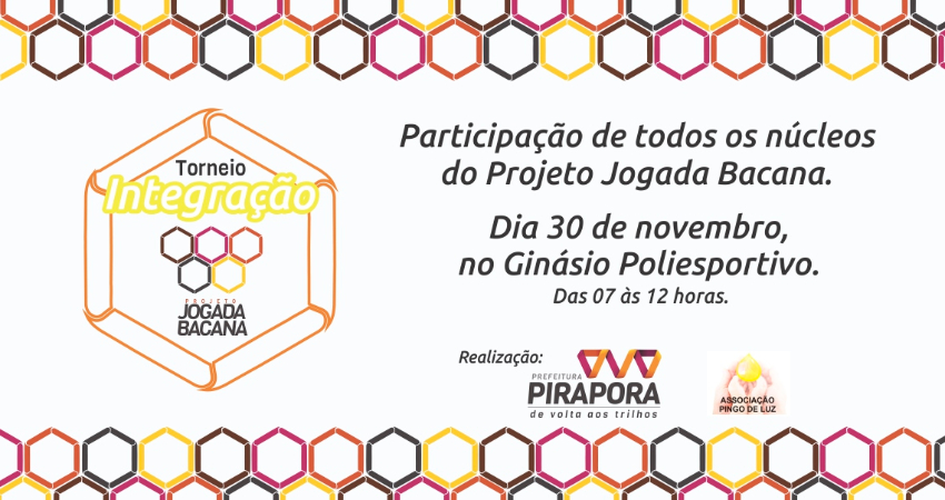 Projeto Jogada Bacana realiza Torneio Integração