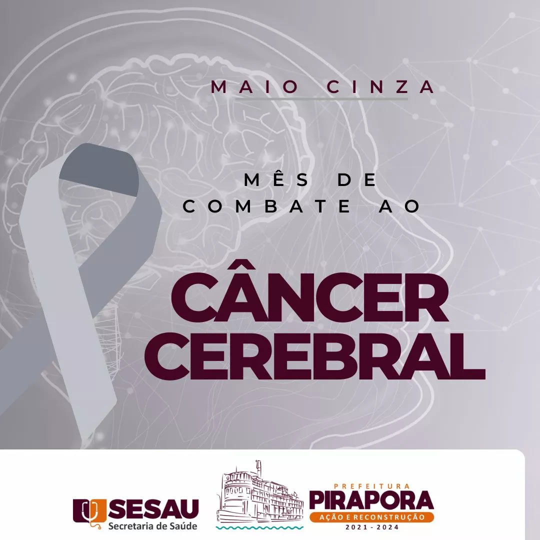 Maio é o mês de combate ao Câncer Cerebral