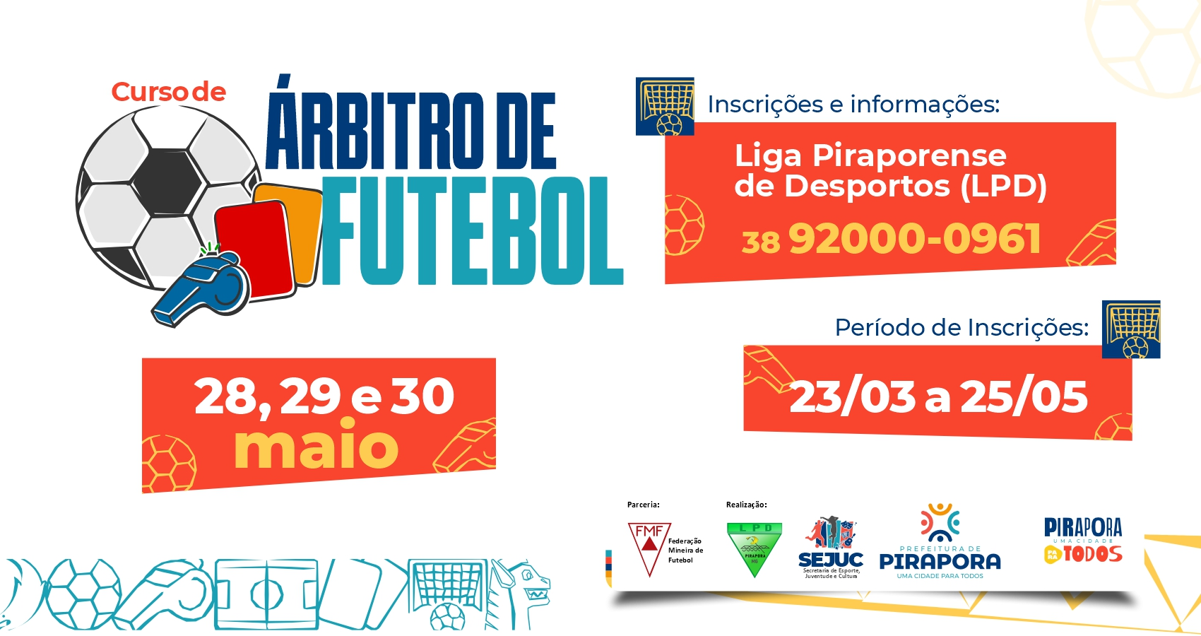 Prefeitura de Pirapora oferece Curso de Arbitragem em parceria com a Federação Mineira de Futebol