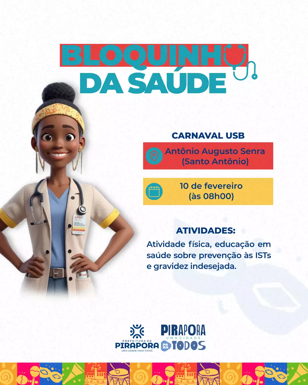Secretaria de Saúde de Pirapora convida a todos para o carnaval na UBS Santo Antônio