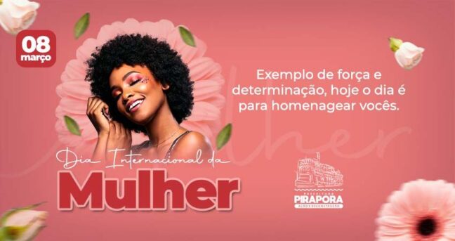 Parabéns Mulheres!