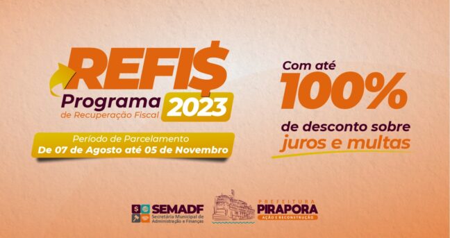 REFIS 2023: oportunidade de ficar em dia com o município