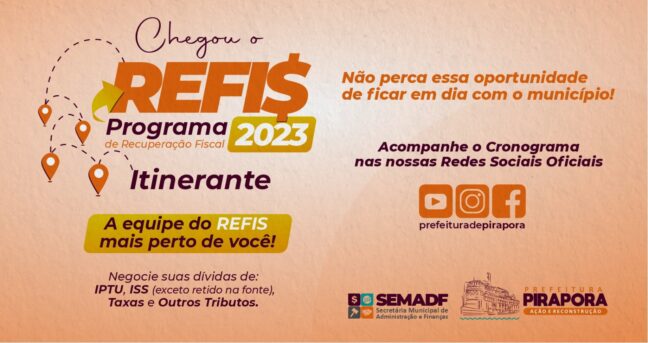 Contribuinte não perca essa oportunidade, participe do REFIS Itinerante!