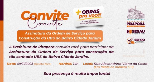 Venha prestigiar a assinatura da ordem de serviço da UBS Cidade Jardim