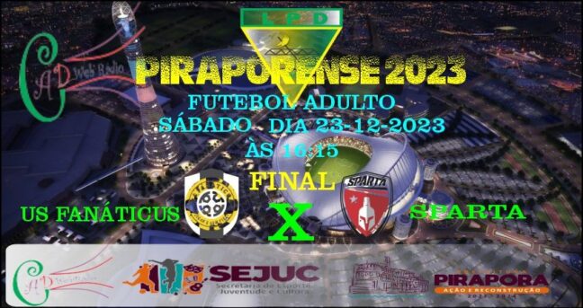 Grande Final do Campeonato Amador Piraporense 2023 será neste sábado dia (23)