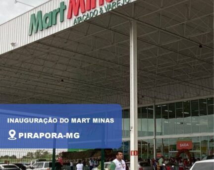 Inauguração do Mart Minas