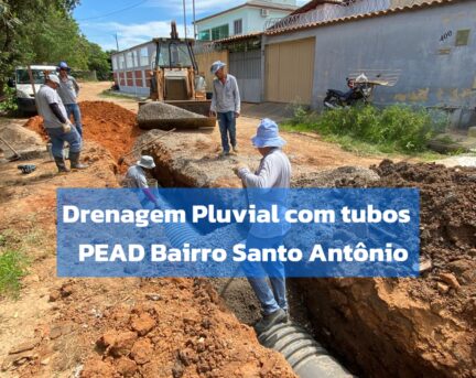 Drenagem Pluvial Bairro Santo Antonio